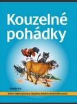 Kouzelné pohádky - psáno velkými písmeny ertl zdeněk - náhled