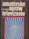 Amatérske opravy televízorov - náhled