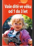 Vaše dítě ve věku od 1 do 3 let - náhled