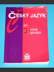 Český jazyk pro 3.ročník gymnázií - náhled