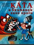 Káťa a škubánek zase spolu lamková hana, lamka josef, koutná libuše - náhled