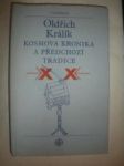 Kosmova kronika a předchozí tradice (4) - KRÁLÍK Oldřich - náhled