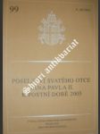 Poselství svatého otce jana pavla ii. k postní době 2005 - jan pavel ii. - náhled