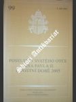 Poselství svatého otce jana pavla ii. k postní době 2005 - jan pavel ii. - náhled
