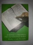 Požitek a prospěch pro zkoumatele bible (2) - moody d.l. - náhled