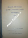 Sborník přednášek iv. teologického kursu pro kněze 1973 - náhled