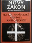 Skutky apoštolské / epištoly / kniha zjevení - náhled