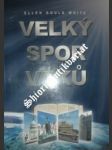 Velký spor věků - WHITEOVÁ Ellen Gould - náhled