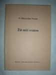 Žít mší svatou (2) - NOWAK Mieczyslaw - náhled