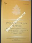 Xviii. světový den mládeže - poselství svatého otce ke dni mládeže v diecézích na květnou neděli 13. dubna 2003 - jan pavel ii. - náhled