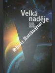 Velká naděje - WHITEOVÁ Ellen Gould - náhled