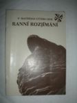 Ranní rozjímání (2) - UTTERS Matthias OFM - náhled