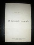 O lidských vztazích (1969) - TERSTENJAK Anton - náhled