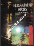 Nejzávažnější otázky - BLANCHARD John - náhled