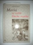 Maria ve světle ducha svatého - kolářová jiřina - náhled