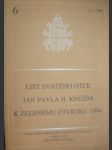 List svatého otce jana pavla ii. kněžím k zelenému čtvrtku 1994 ( ze dne 13.3. 1994 ) - jan pavel ii. - náhled