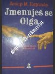 Jmenuješ se Olga - ESPINÁS Josep M. - náhled