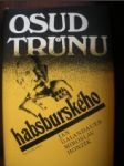 Osud trůnu Habsburského (3) - GALANDAUER Jan / HONZÍK Miroslav - náhled