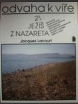 Ježíš z nazareta - lacourt jacques - náhled