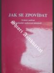 Jak se zpovídat - SIMAJCHL Ladislav - náhled