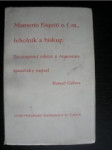 Mamerto Esquiú o.f.m.,řeholník a biskup / Životopisný nástin / (3) - GÁLVEZ Manuel - náhled