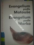 Evangelium podle matouše / evangelium podle marka - náhled