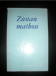 Zůstaň matkou (14) - KONDOR Luis S.V.D. - náhled