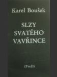 Slzy svatého vavřince - boušek karel - náhled