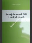 Rozvoj duchovních řádů v českých zemích - němec jaroslav - náhled