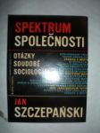 Spektrum společnosti - szczepaňski jan - náhled