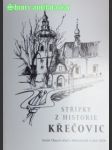 Střípky z historie křečovic - kolektiv - náhled