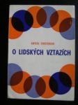 O lidských vztazích - TERSTENJAK Anton - náhled