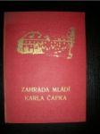 Zahrada mládí Karla Čapka (2) - KAŠPAR Josef - náhled