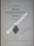 Před rozhodnou nocí - ROSULEK Jan Václav - náhled