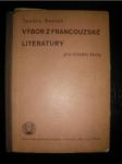 Výbor z francouzské literatury - TENORA Bohuš / ŠESTÁK Antonín - náhled