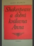 Shakespeare a dobrá královna anna - bejblík alois - náhled