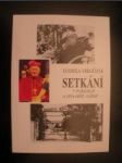 Setkání v pořadech a léta běží,vážení... - vrkočová ludmila - náhled