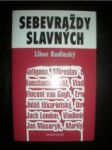 Sebevraždy slavných - budinský libor - náhled