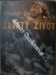 Zavátý život - augusta josef - náhled