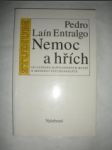 Nemoc a hřích - ENTRALGO Pedro Laín - náhled