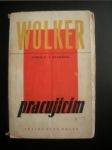 WOLKER pracujícím ( Výbor S.K.Neumanna ) - WOLKER - náhled