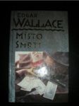 Místo smrti - WALLACE Edgar - náhled