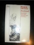 REMBRANDT.Tragedie prvního moderního člověka.(4) 1977 - LOON Hendrik van - náhled