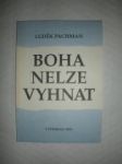 BOHA NELZE VYHNAT.Od marxismu zpět ke křesťanství (1990) (5) - PACHMAN Luděk - náhled