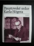 Faustovská srdce Karla Högera - Kolektiv - náhled