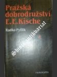 Pražská dobrodružství e.e. kische - pytlík radko - náhled