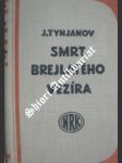 Smrt brejlatého vezíra ( smert vazir - muchtara ) i-ii - tynjanov j. - náhled