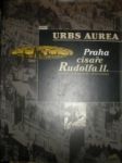 Urbs aurea - praha císaře rudolfa ii. - hausenblasová jaroslava / šroněk michal - náhled