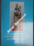 Papežská korunovace staré matky boží žarošské divotvůrkyně moravy 21. května 1995 - kosík marian rudolf, o. praem. - náhled