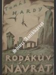 Rodákův návrat i-ii - hardy thomas - náhled